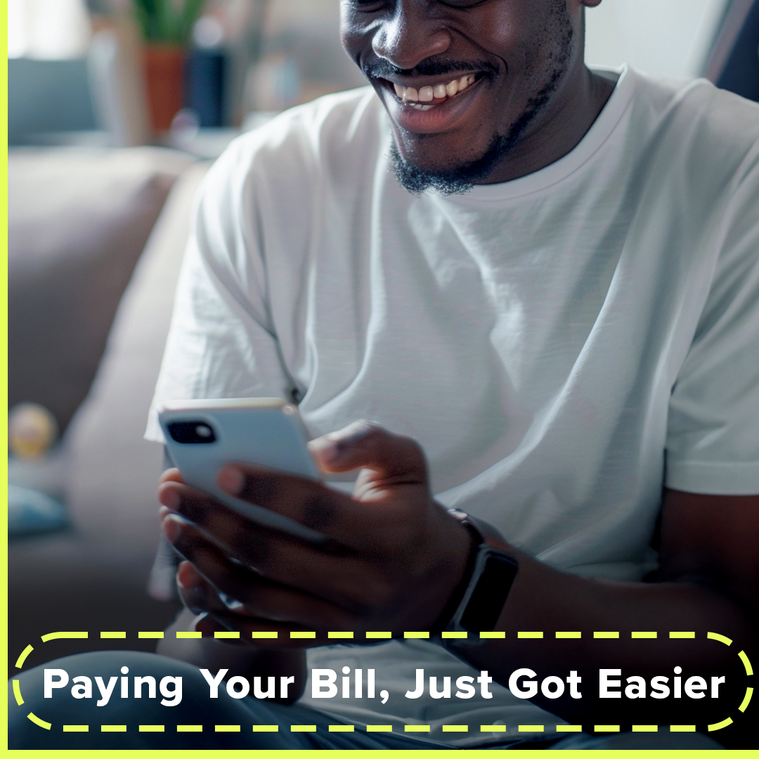 Paying Your Bill, Just Got Easier